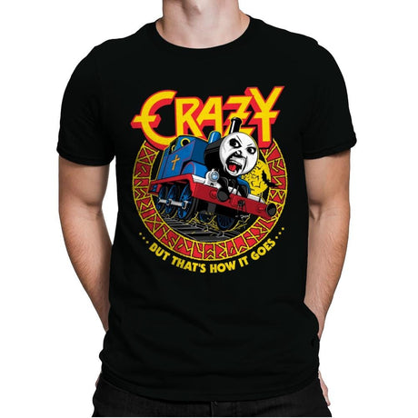 Crazy Train - Mens Premium T-Shirts RIPT Apparel Small / Black