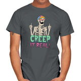 Creep it Real! - Mens T-Shirts RIPT Apparel Small / Charcoal