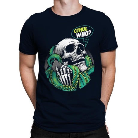 Cthul Who? - Mens Premium T-Shirts RIPT Apparel Small / Midnight Navy
