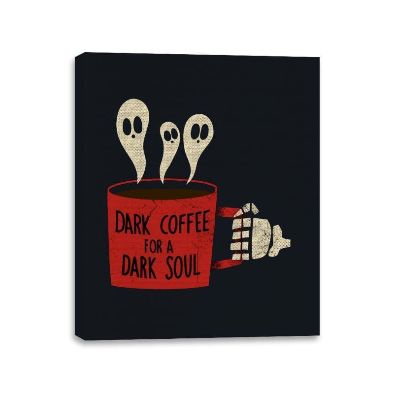 Dark Coffee for a Dark Soul - Canvas Wraps Canvas Wraps RIPT Apparel 11x14 / Black