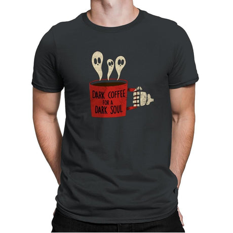 Dark Coffee for a Dark Soul - Mens Premium T-Shirts RIPT Apparel Small / Heavy Metal