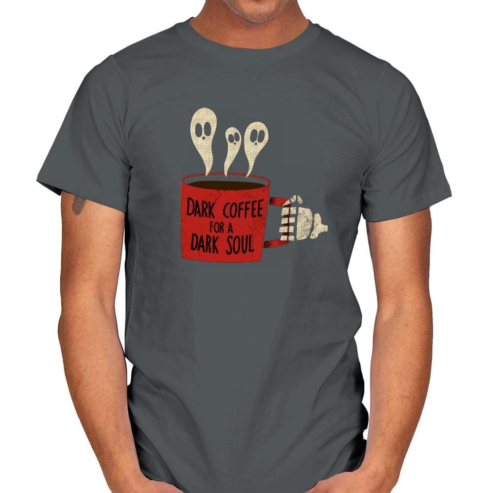 Dark Coffee for a Dark Soul - Mens T-Shirts RIPT Apparel Small / Charcoal