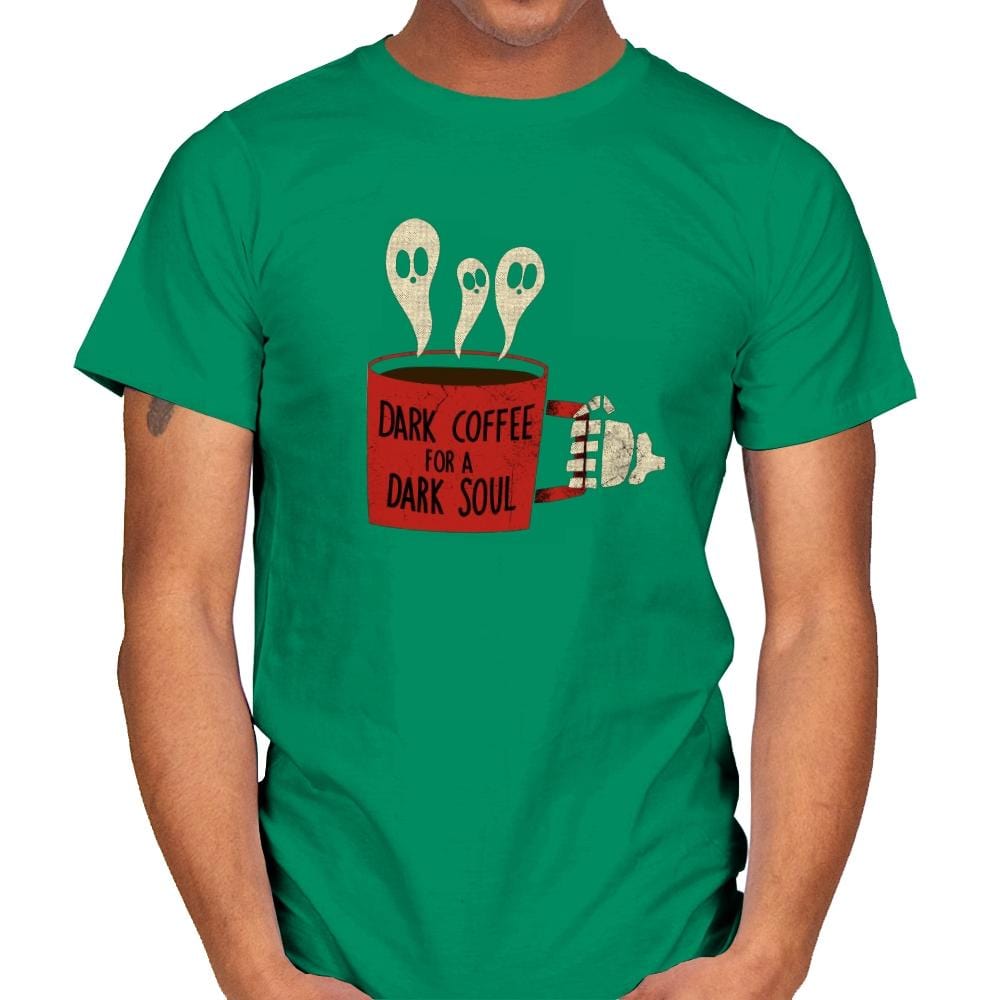 Dark Coffee for a Dark Soul - Mens T-Shirts RIPT Apparel Small / Kelly