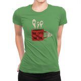 Dark Coffee for a Dark Soul - Womens Premium T-Shirts RIPT Apparel Small / Kelly