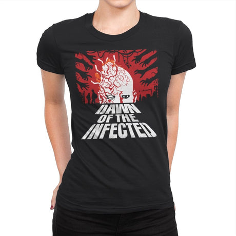 Dawn of the Infected - Womens Premium T-Shirts RIPT Apparel Small / Black