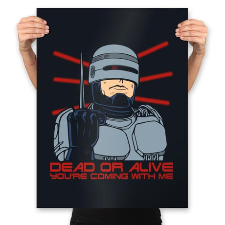 Dead or Alive - Prints Posters RIPT Apparel 18x24 / Black