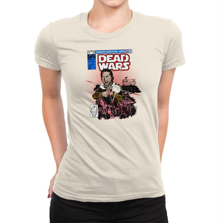 Dead Wars Exclusive - Womens Premium T-Shirts RIPT Apparel Small / Natural