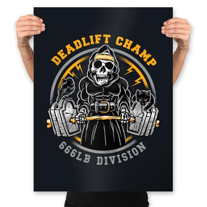 Deadlift Champ - Prints Posters RIPT Apparel 18x24 / Black