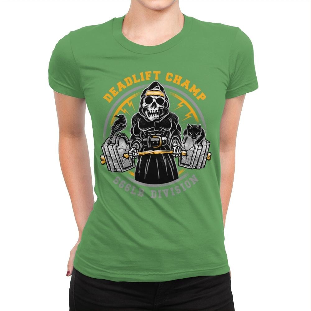Deadlift Champ - Womens Premium T-Shirts RIPT Apparel Small / Kelly
