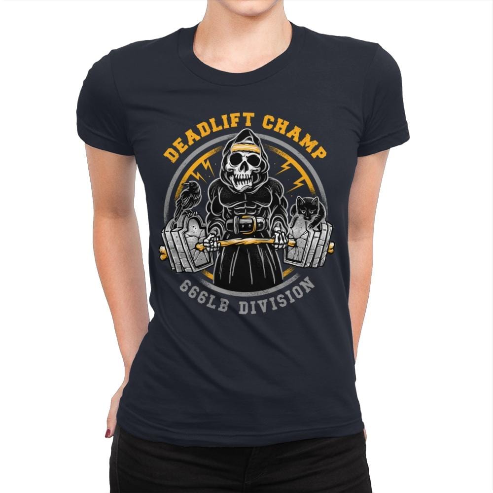 Deadlift Champ - Womens Premium T-Shirts RIPT Apparel Small / Midnight Navy