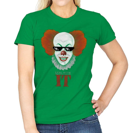 Deal With IT - Anytime - Womens T-Shirts RIPT Apparel Small / Irish Green