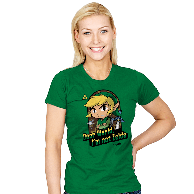 Dear World, I'm Not Zelda - Womens T-Shirts RIPT Apparel