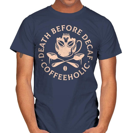 Death Before Decaf - Mens T-Shirts RIPT Apparel Small / Navy