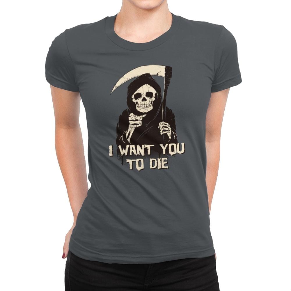 Death Chose You! - Anytime - Womens Premium T-Shirts RIPT Apparel Small / Heavy Metal