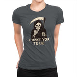 Death Chose You! - Anytime - Womens Premium T-Shirts RIPT Apparel Small / Heavy Metal