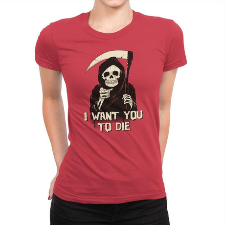 Death Chose You! - Anytime - Womens Premium T-Shirts RIPT Apparel Small / Red