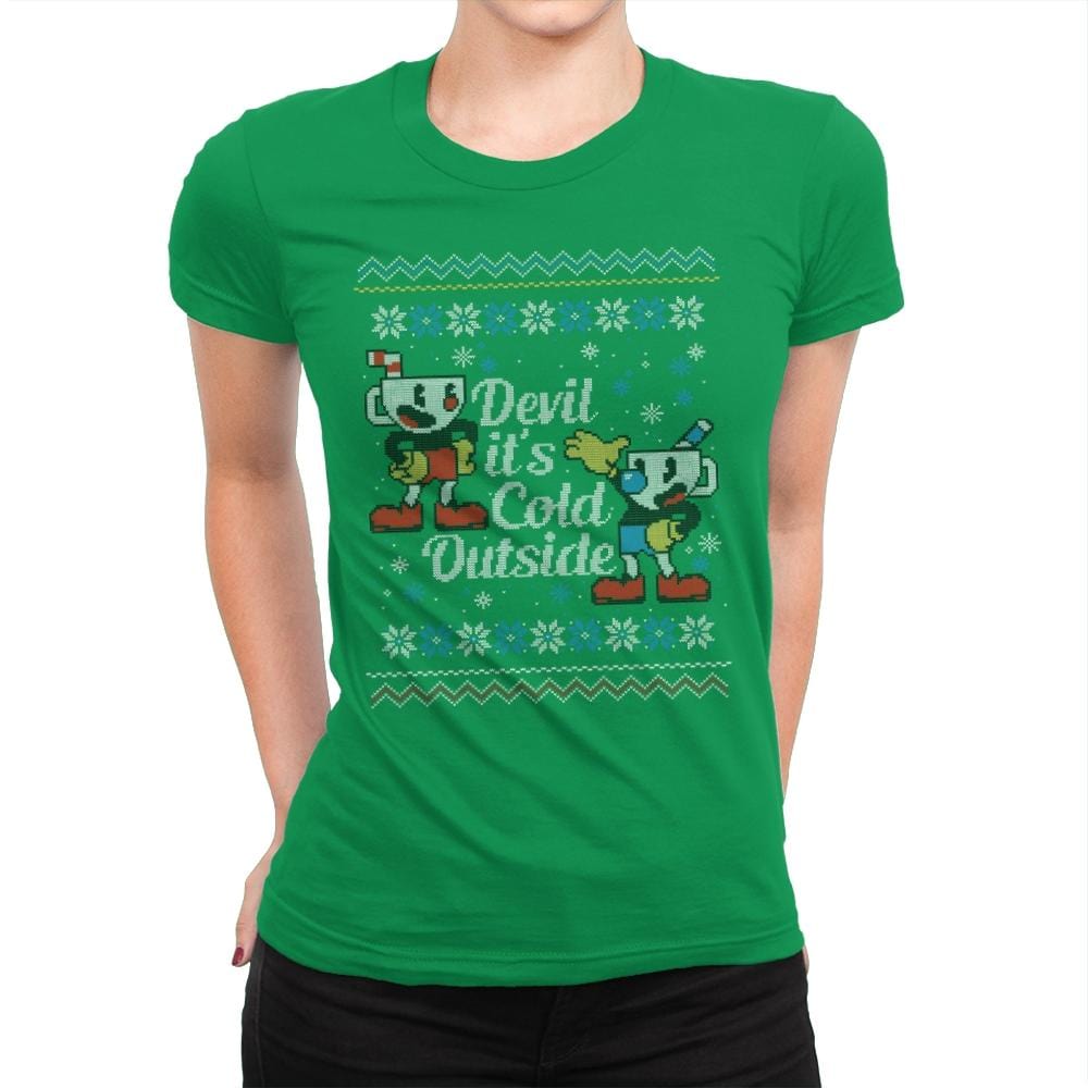Devil it's Cold Outside - Ugly Holiday - Womens Premium T-Shirts RIPT Apparel Small / Kelly Green
