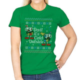 Devil it's Cold Outside - Ugly Holiday - Womens T-Shirts RIPT Apparel Small / Irish Green
