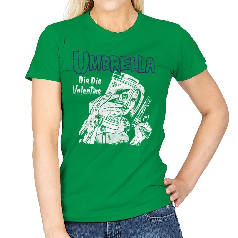Die Die Valentine - Womens T-Shirts RIPT Apparel Small / Irish Green