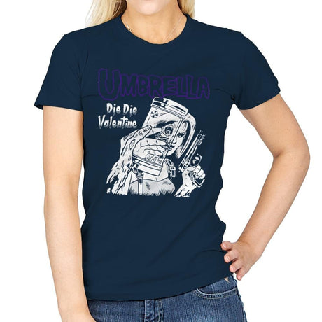 Die Die Valentine - Womens T-Shirts RIPT Apparel Small / Navy