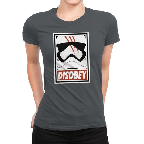Disobey the Order - Best Seller - Womens Premium T-Shirts RIPT Apparel Small / Heavy Metal