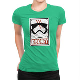 Disobey the Order - Best Seller - Womens Premium T-Shirts RIPT Apparel Small / Kelly Green