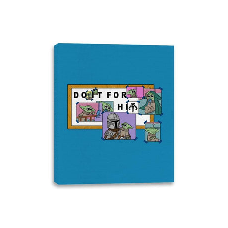 Do it for Him - Canvas Wraps Canvas Wraps RIPT Apparel 8x10 / Sapphire