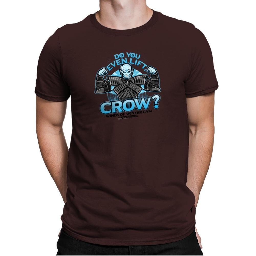 Do You Even Lift, Crow? Exclusive - Mens Premium T-Shirts RIPT Apparel Small / Dark Chocolate