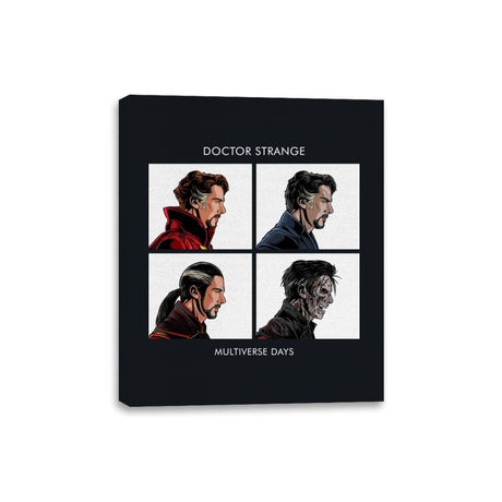 Doctor of Multiverse Days - Canvas Wraps Canvas Wraps RIPT Apparel 8x10 / Black