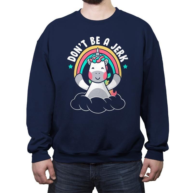 Don’t Be a Jerk - Crew Neck Sweatshirt Crew Neck Sweatshirt RIPT Apparel Small