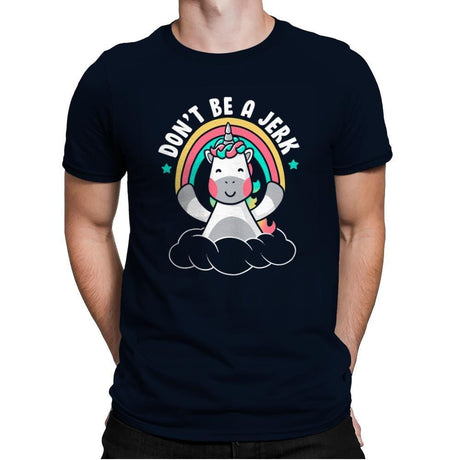 Don’t Be a Jerk - Mens Premium T-Shirts RIPT Apparel Small