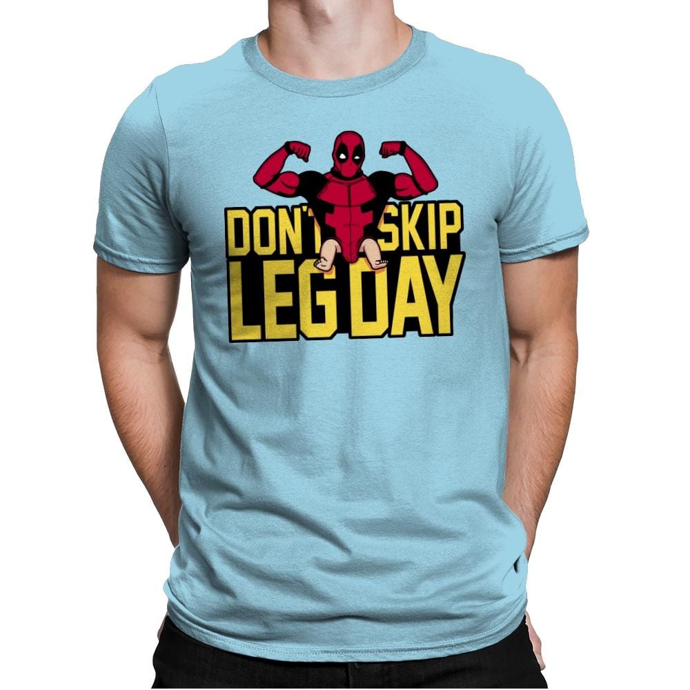 Don't Skip Leg Day! - Raffitees - Mens Premium T-Shirts RIPT Apparel Small / Light Blue