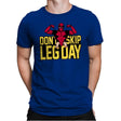 Don't Skip Leg Day! - Raffitees - Mens Premium T-Shirts RIPT Apparel Small / Royal