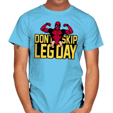 Don't Skip Leg Day! - Raffitees - Mens T-Shirts RIPT Apparel Small / Sky