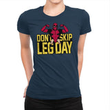 Don't Skip Leg Day! - Raffitees - Womens Premium T-Shirts RIPT Apparel Small / Midnight Navy
