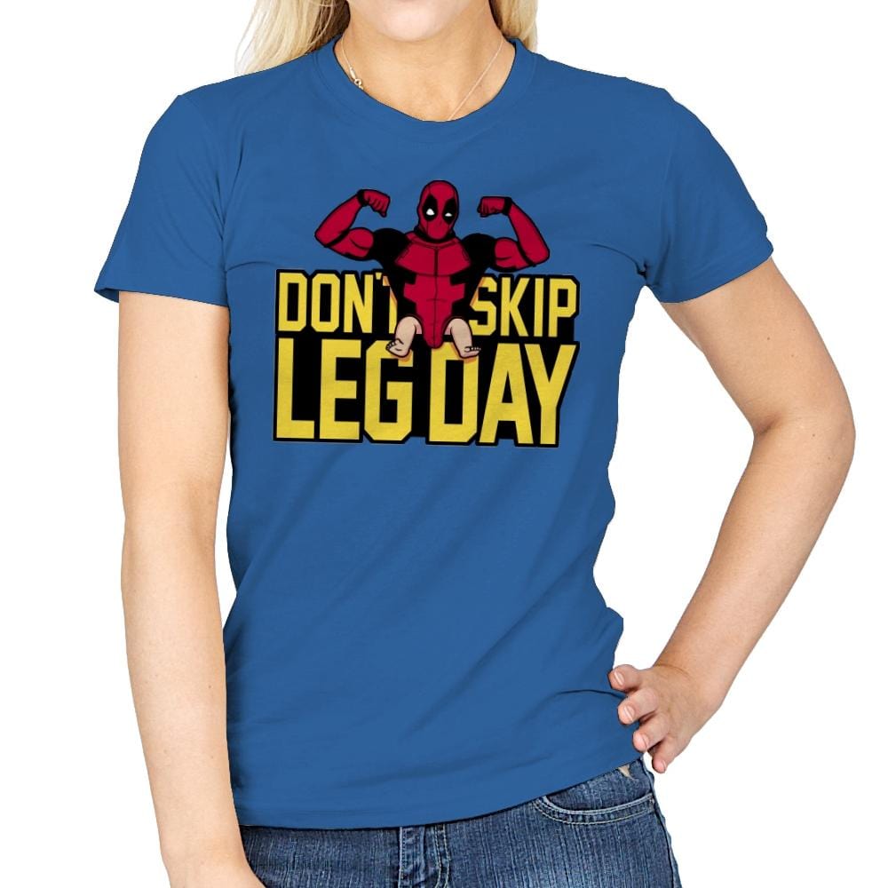 Don't Skip Leg Day! - Raffitees - Womens T-Shirts RIPT Apparel Small / Royal