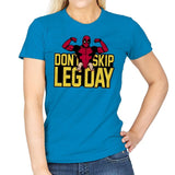 Don't Skip Leg Day! - Raffitees - Womens T-Shirts RIPT Apparel Small / Sapphire