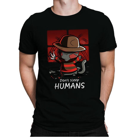 Don't Sleep Humans - Mens Premium T-Shirts RIPT Apparel Small / Black