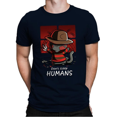 Don't Sleep Humans - Mens Premium T-Shirts RIPT Apparel Small / Midnight Navy