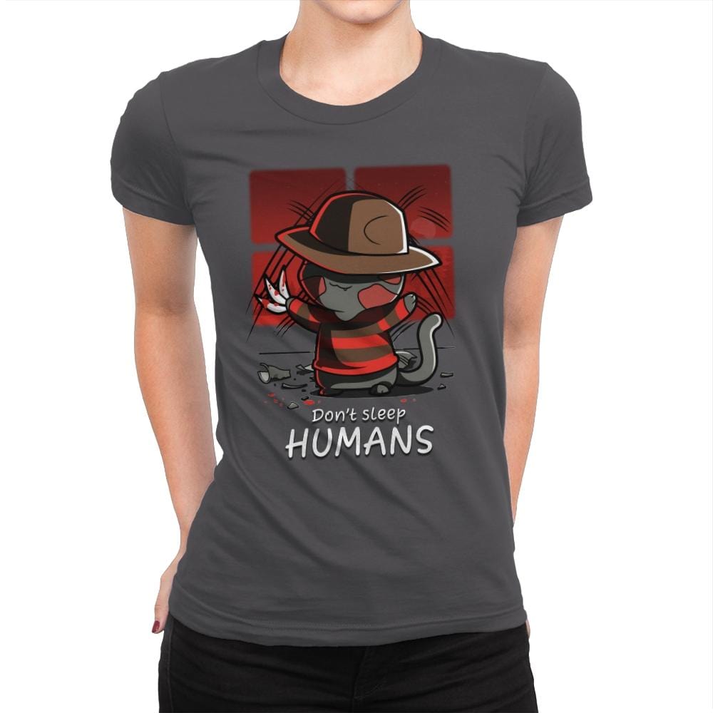 Don't Sleep Humans - Womens Premium T-Shirts RIPT Apparel Small / Heavy Metal