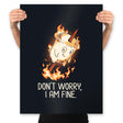 Don't Worry I Am Fine - Prints Posters RIPT Apparel 18x24 / Black