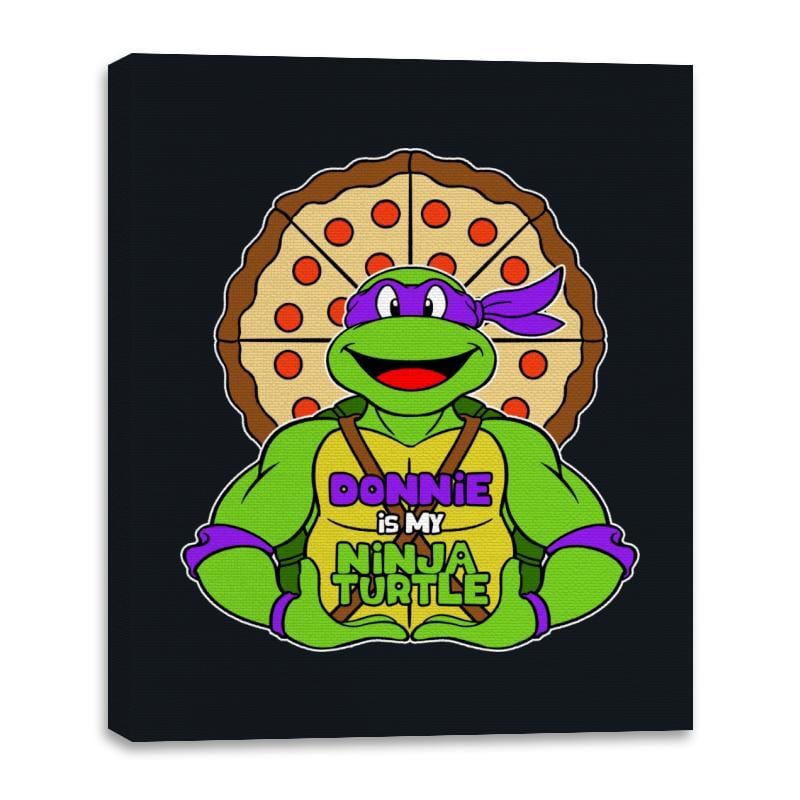 Donnie is my Turtle (My Purple Ninja Turtle) - Canvas Wraps Canvas Wraps RIPT Apparel 16x20 / Black
