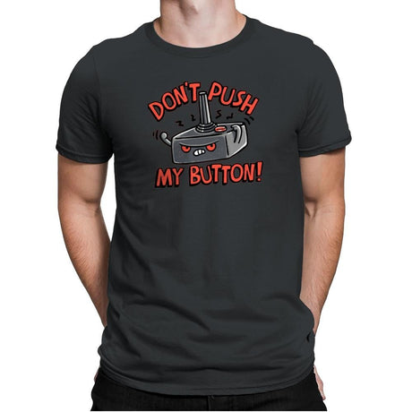 Dont Push Me - Mens Premium T-Shirts RIPT Apparel Small / Heavy Metal
