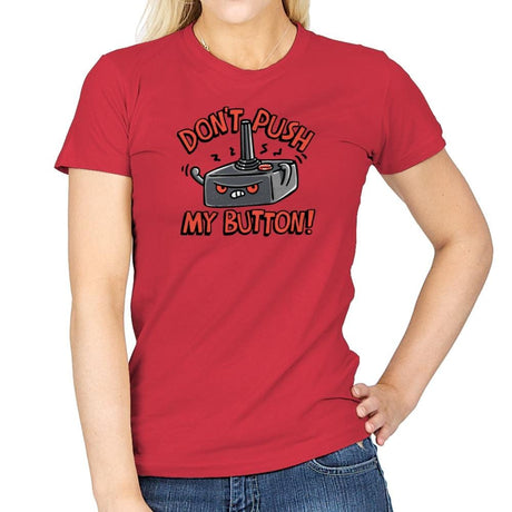 Dont Push Me - Womens T-Shirts RIPT Apparel Small / Red