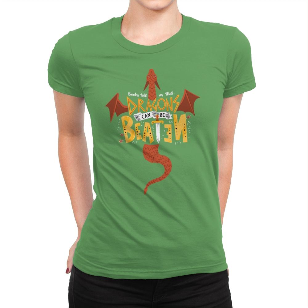 Dragons Can Be Beaten - Womens Premium T-Shirts RIPT Apparel Small / Kelly