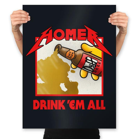 Drink 'Em All - Prints Posters RIPT Apparel 18x24 / Black