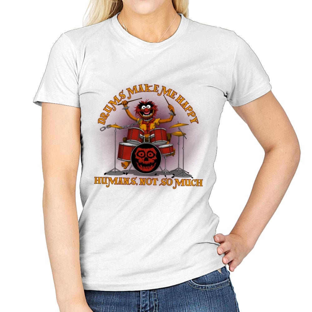 Drums Make Me Happy - Womens T-Shirts RIPT Apparel Small / White