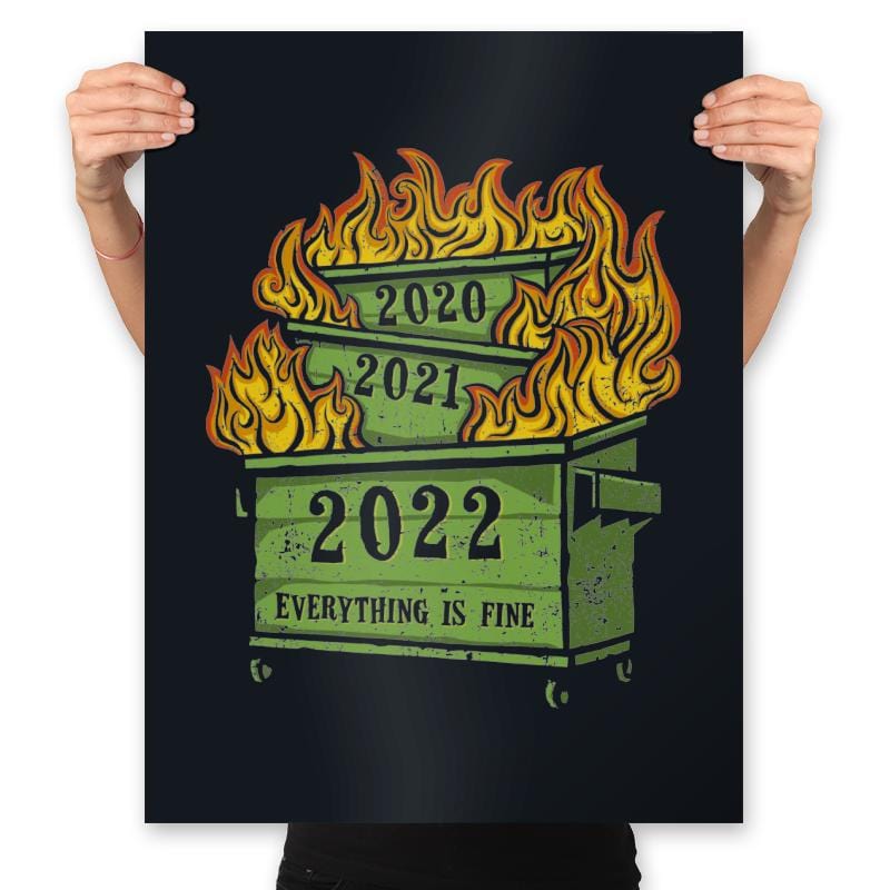 Dumpster Fire 2022 - Prints Posters RIPT Apparel 18x24 / Black