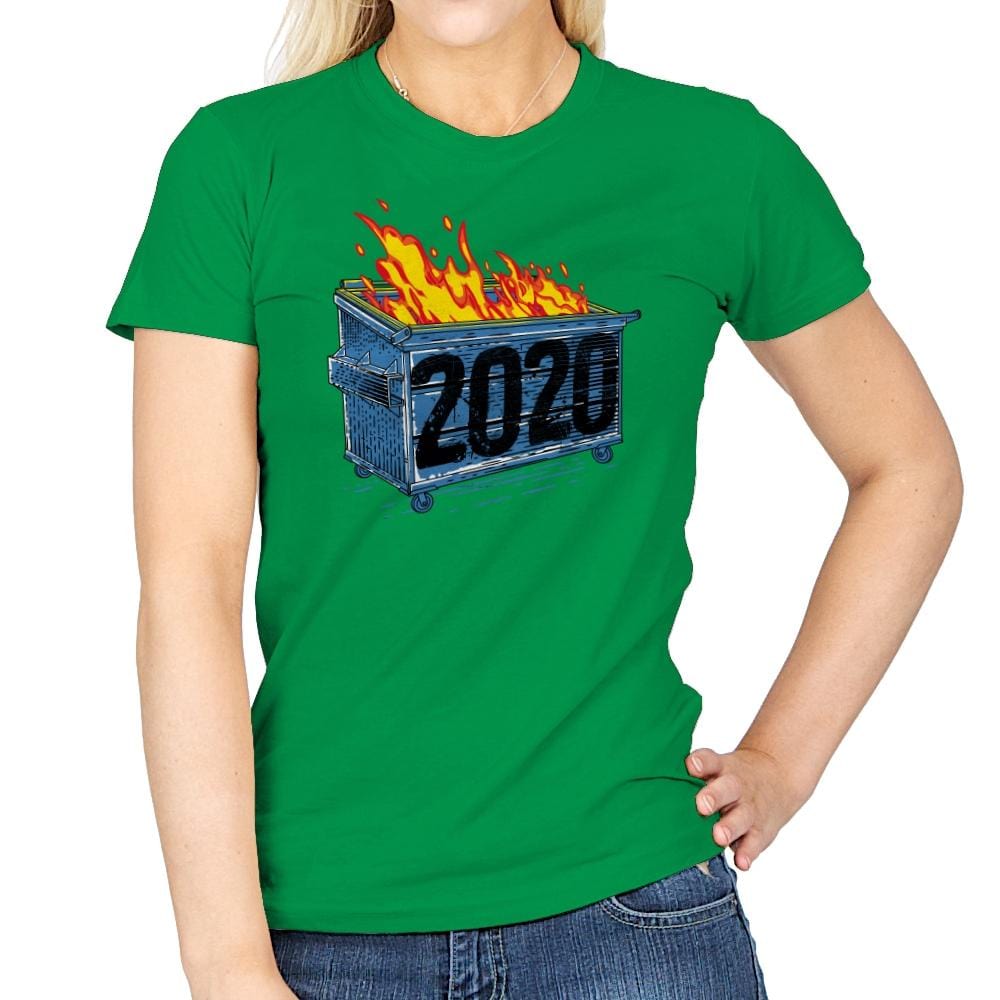 Dumpster Year 2020 - Womens T-Shirts RIPT Apparel Small / Irish Green