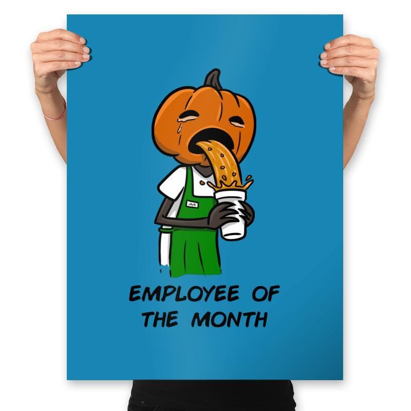 Employee of the Month - Prints Posters RIPT Apparel 18x24 / Sapphire
